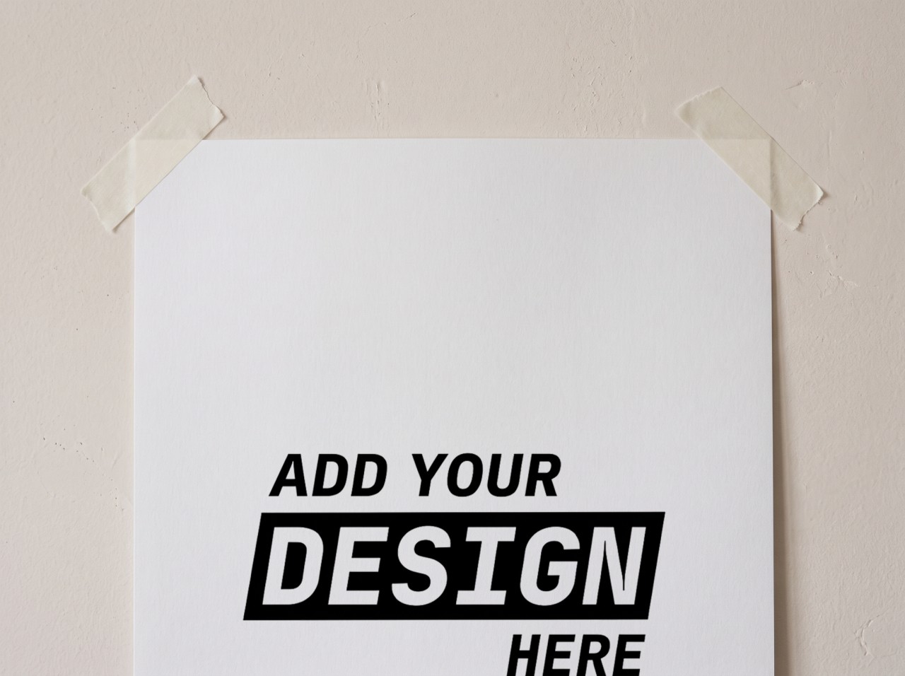Poster Mockup Close Up Taped to a Plaster Wall with Washi Tape